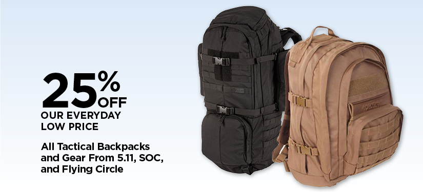 25% Off All Tactical Backpacks and Gear From 5.11, SOC, and Flying Circle