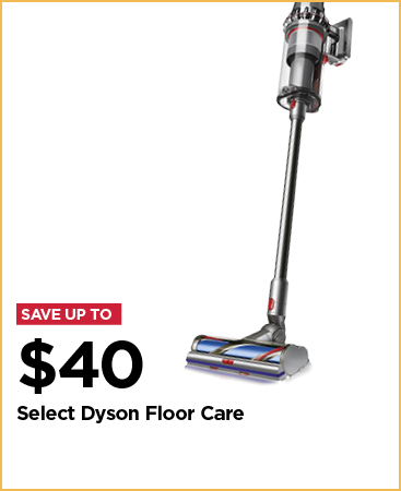 Save $40 on Dyson Floorcare