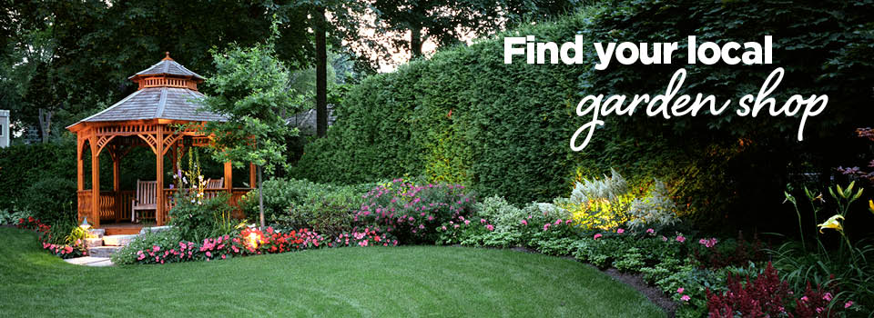 Find Your Local Garden Shop